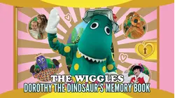 The Wiggles: Dorothy the Dinosaur's Memory Book