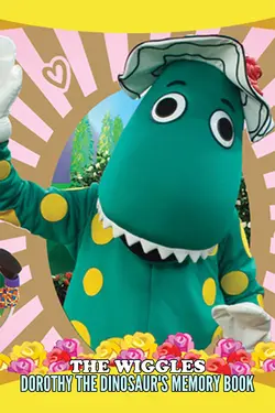 The Wiggles: Dorothy the Dinosaur's Memory Book