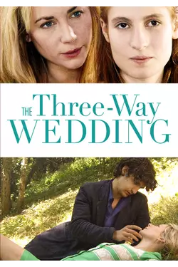 The Three-Way Wedding