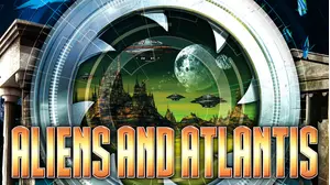 Aliens And Atlantis