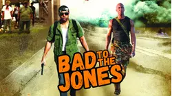 Bad to the Jones