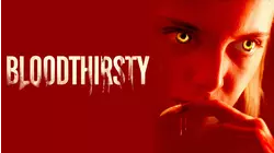 Bloodthirsty