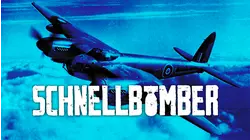 Schnellbomber: Part One