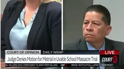 Judge Denies Mistrial Motion in Uvalde School Massacre Trial
