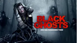 Black Ghosts