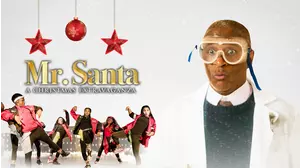 Mr. Santa: A Christmas Extravaganza