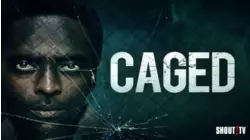 Caged