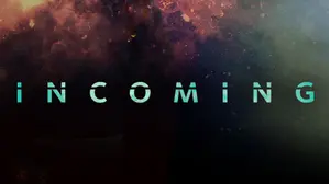 Incoming