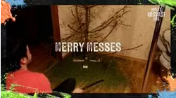 Merry Messes
