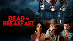 Dead & Breakfast
