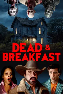 Dead & Breakfast