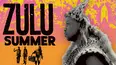 Zulu Summer