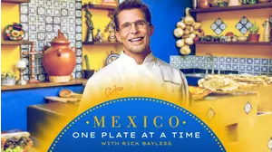 Mexico: One Plate at a Time with Rick Bayless