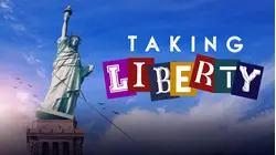 Taking Liberty