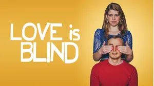 Love is Blind