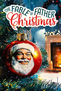 The Fable of Father Christmas