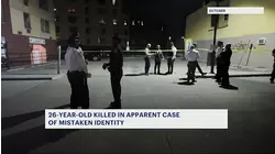 26-year-old killed in apparent case of mistaken identity