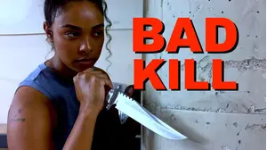 Bad Kill