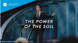 The Power Of The Soil