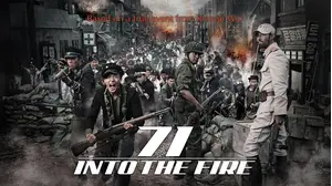 71: Into the Fire