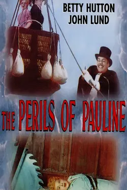 Betty Hutton in PERILS OF PAULINE - A 1947 Technicolor Classic
