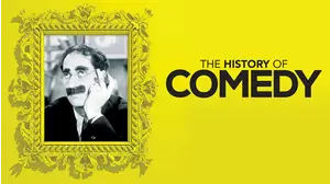 The History of Comedy
