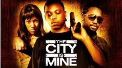 The City Is Mine