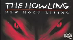 The Howling: New Moon Rising