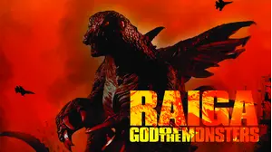 Raiga: God Of The Monsters
