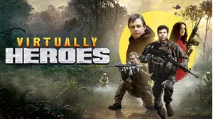 Virtually Heroes