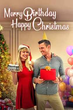 Merry Birthday, Happy Christmas