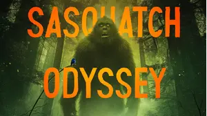 Sasquatch Odyssey: The Hunt for Bigfoot