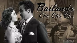 Bailando Cha Cha Cha