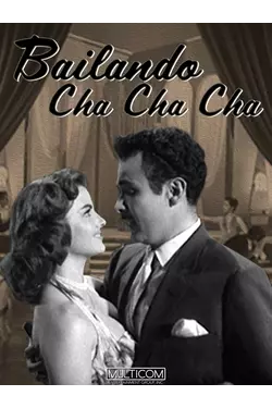 Bailando Cha Cha Cha