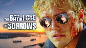 The Bay of Love and Sorrows