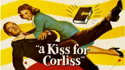 Almost A Bride aka A Kiss for Corliss