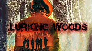 Lurking Woods