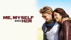 Me, Myself, and Her