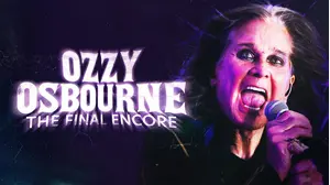 Ozzy Osbourne: The Final Encore