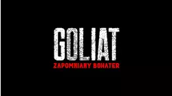 Goliat - The Forgotten Hero