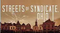 Streets of Syndicate, Ohio