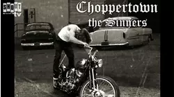 Choppertown: The Sinners