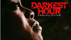 Darkest Hour Annihilation