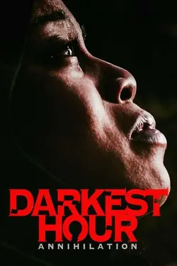 Darkest Hour Annihilation
