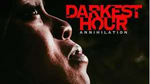 Darkest Hour Annihilation