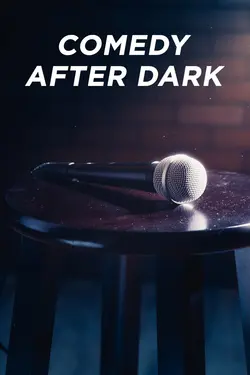 Comedy After Dark