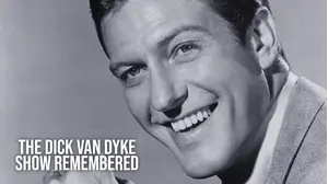 The Dick Van Dyke Show Remembered