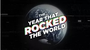 The Year That Rocked The World