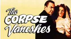 The Corpse Vanishes with Bela Lugosi