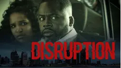 Disruption